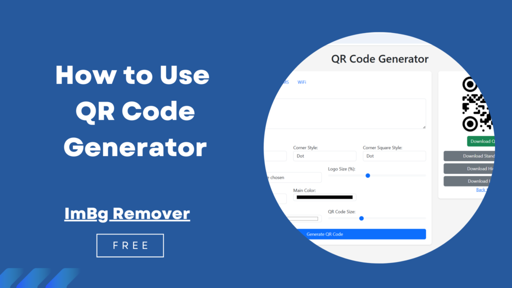 How to Use QR Code Generator – A Step by Step Guide