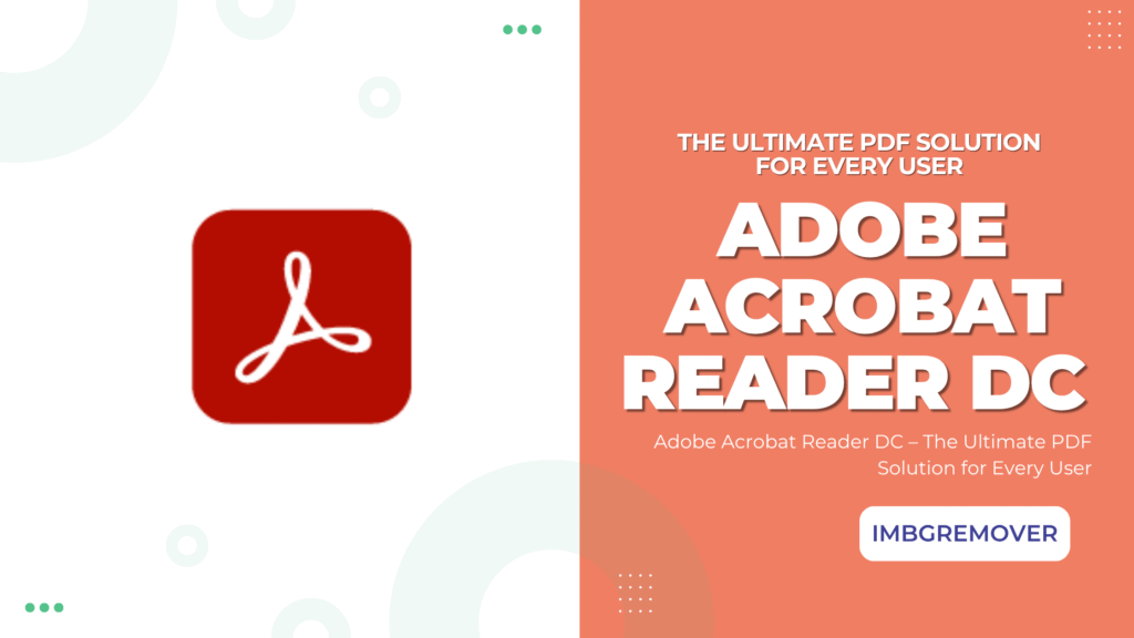 Adobe-Acrobat-Reader-DC-–-The-Only-PDF-Tool-Youll-Ever-Need.png