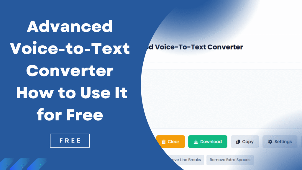 Advanced-Voice-to-Text-Converter-How-to-Use-It-for-Free.