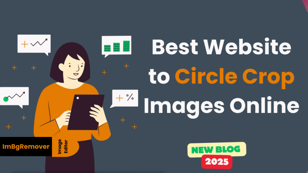 Best-Website-to-Circle-Crop-Images-Online-2025.png