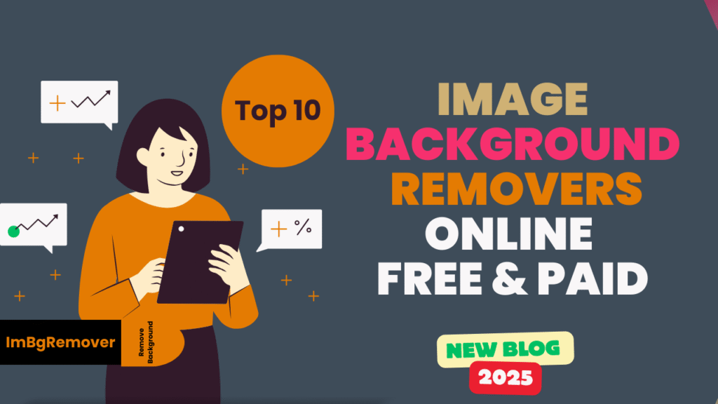 Top-10-Image-Background-Removers-Online-Free-Paid.png