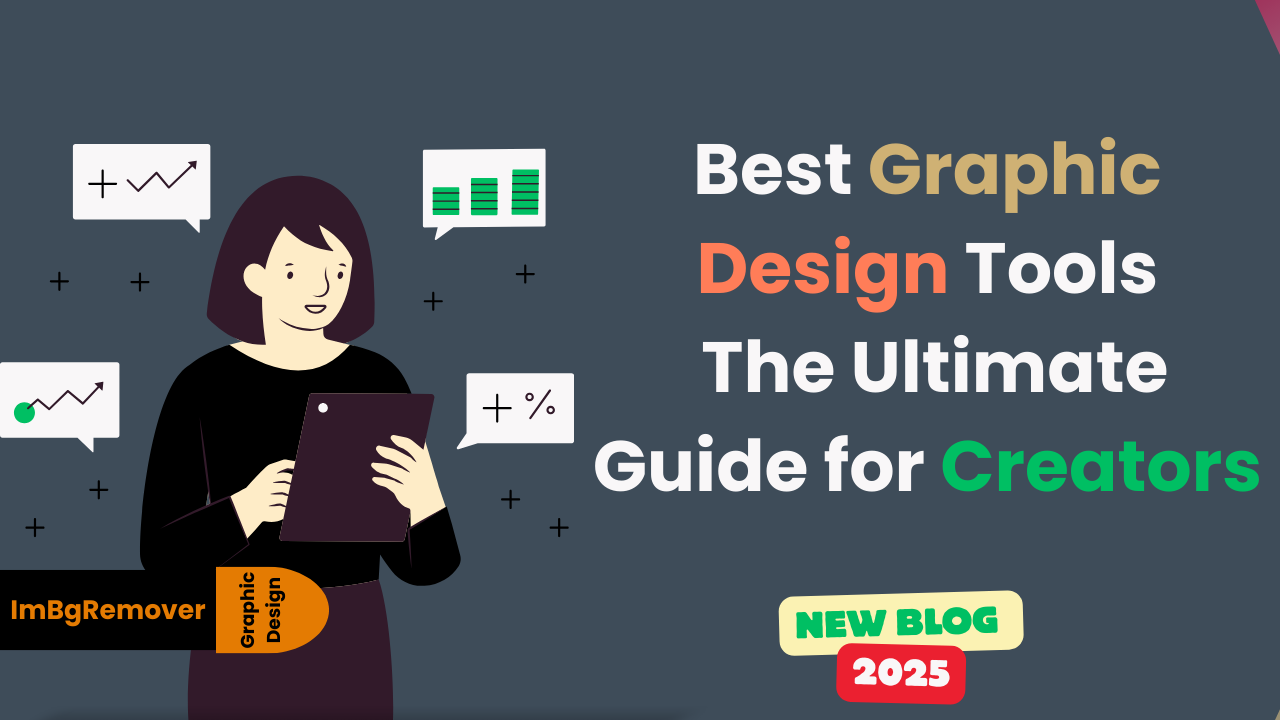 Best-Graphic-Design-Tools-of-2025-Ultimate-Guide-for-Creators.png