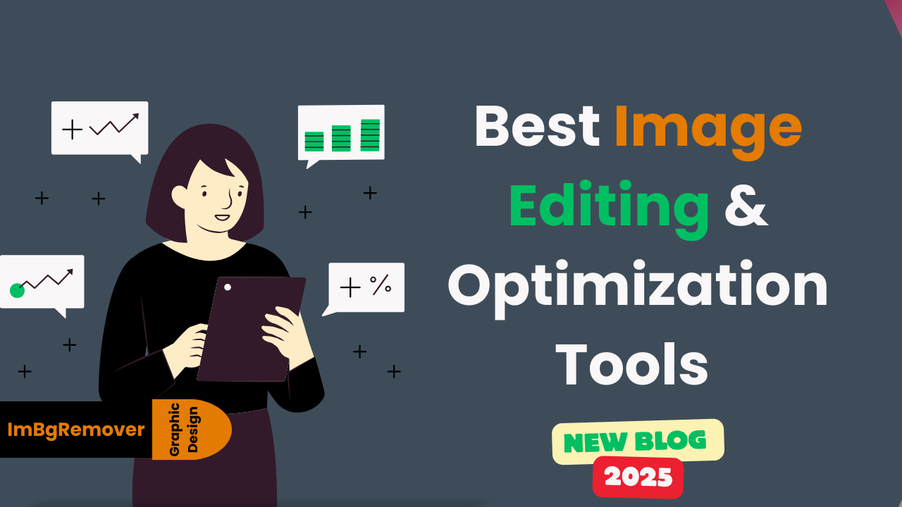 Best-Image-Editing-Optimization-Tools-in-2025-1.png